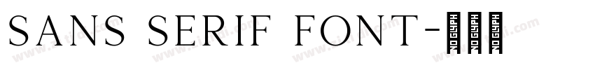 Sans serif font字体转换